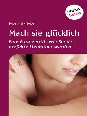 cover image of Mach sie glücklich